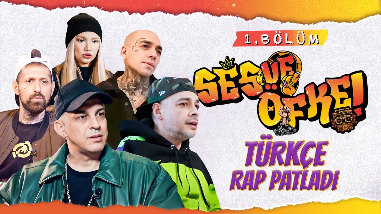 Ve Türkçe Rap Patladı | Ses ve Öfke 1. Bölüm