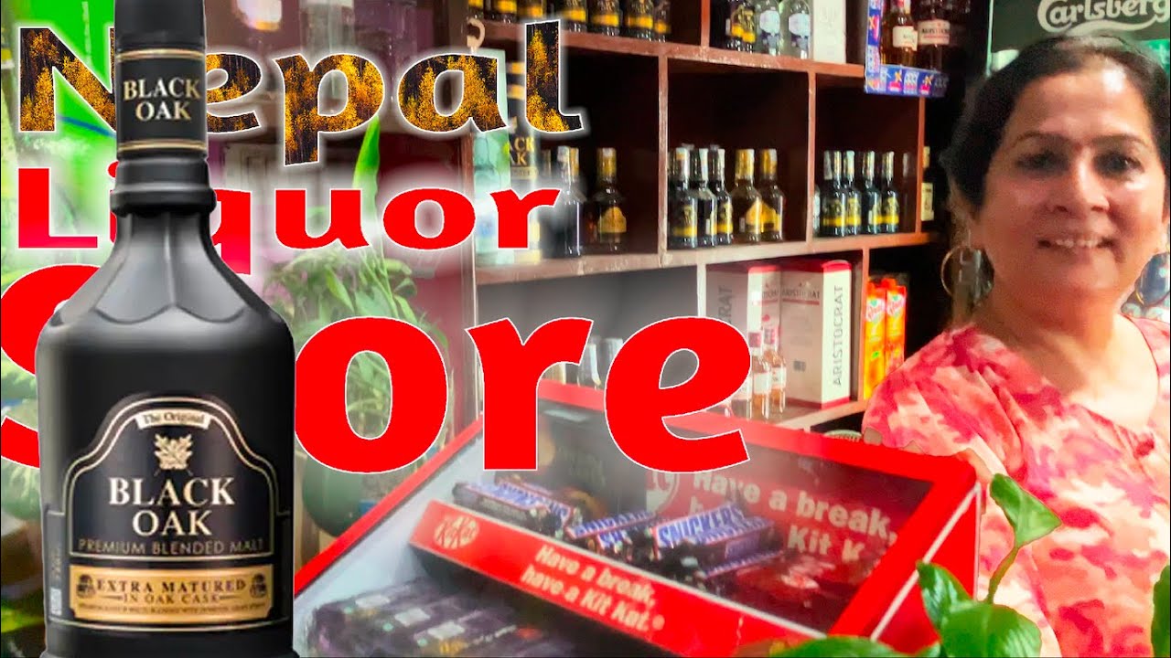 Nepal Liquor Store: Sadabahar Store 🥃 Price of Alcohol 🍸 Beer 🍺 Whisky & Vodka in Kathmandu 🇳🇵 Nepal