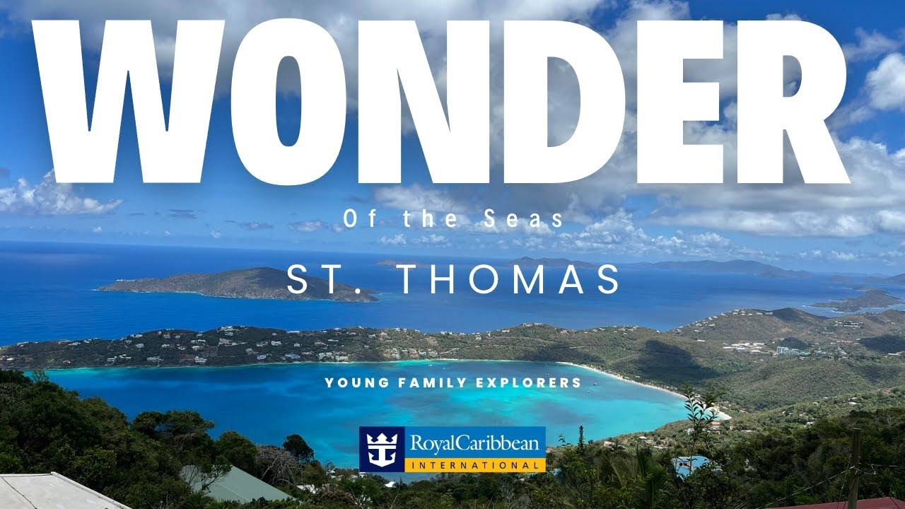 Wonder of the Seas - St Thomas