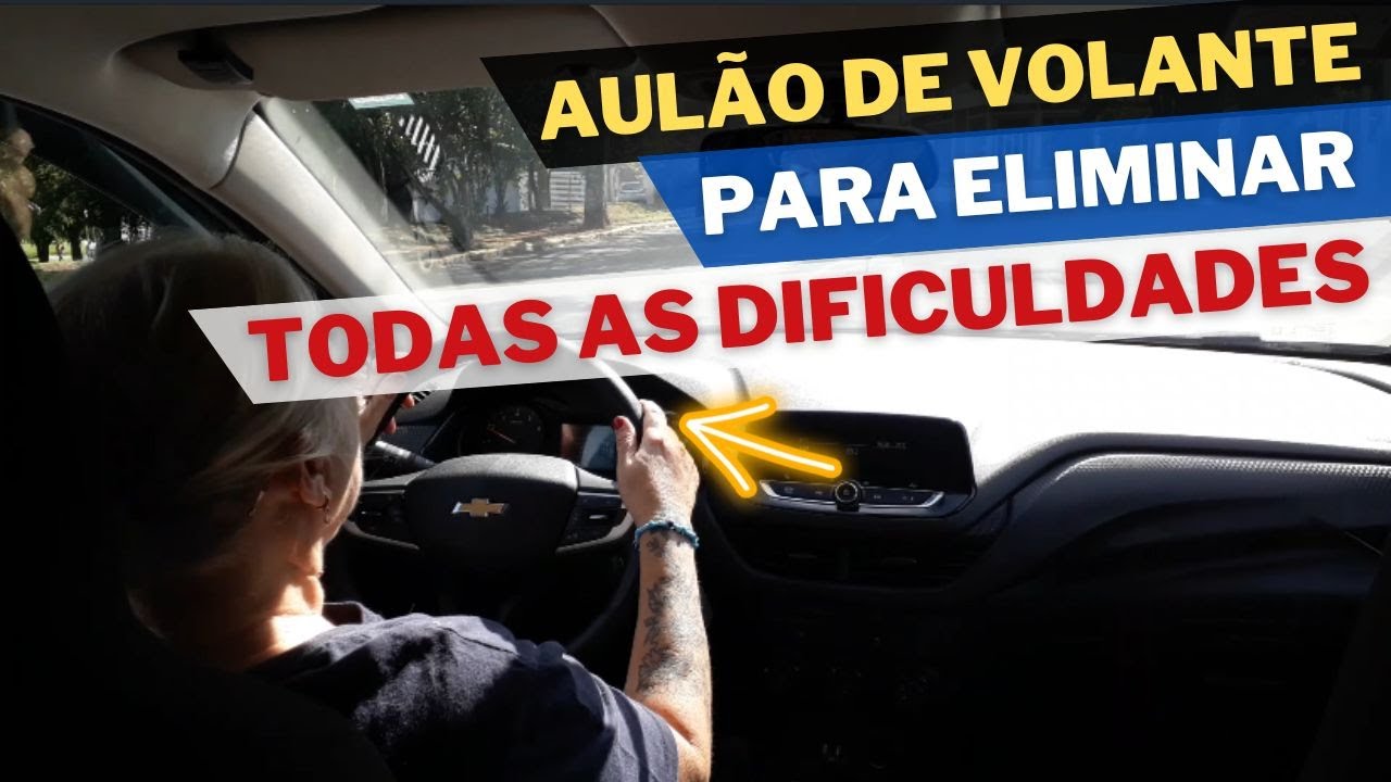 AULÃO DE VOLANTE para ELIMINAR todas as DIFICULDADES I Márcia Pontes