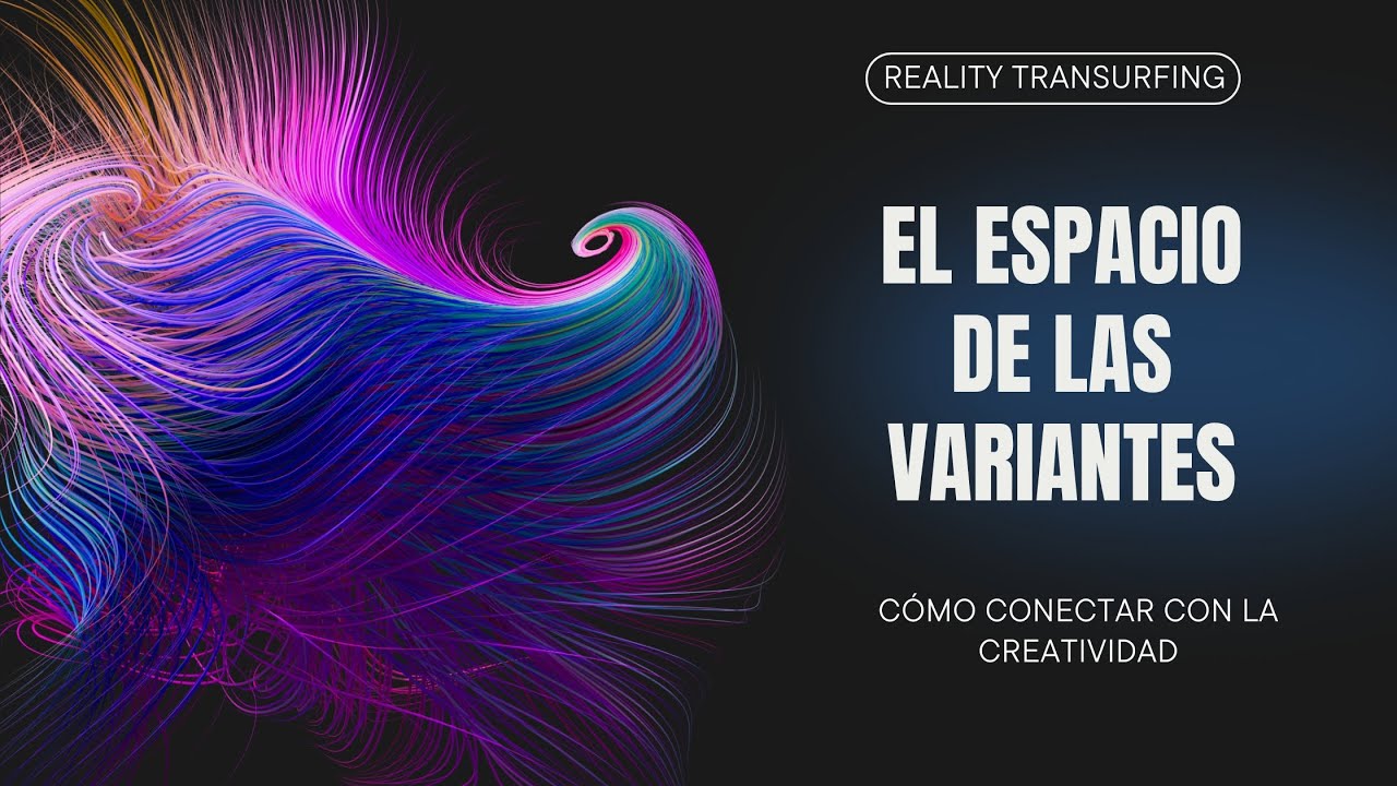 El espacio de las variantes - análisis de Reality Transurfing. Vadim Zeland