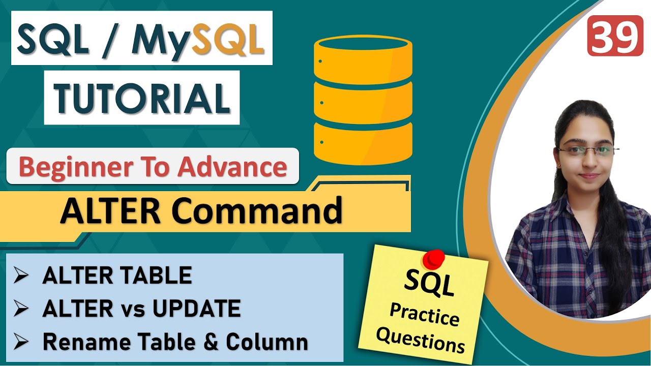 39 &mdash; Команда ALTER в SQL | ALTER и UPDATE | Добавление, переименование, изменение, удаление столб...