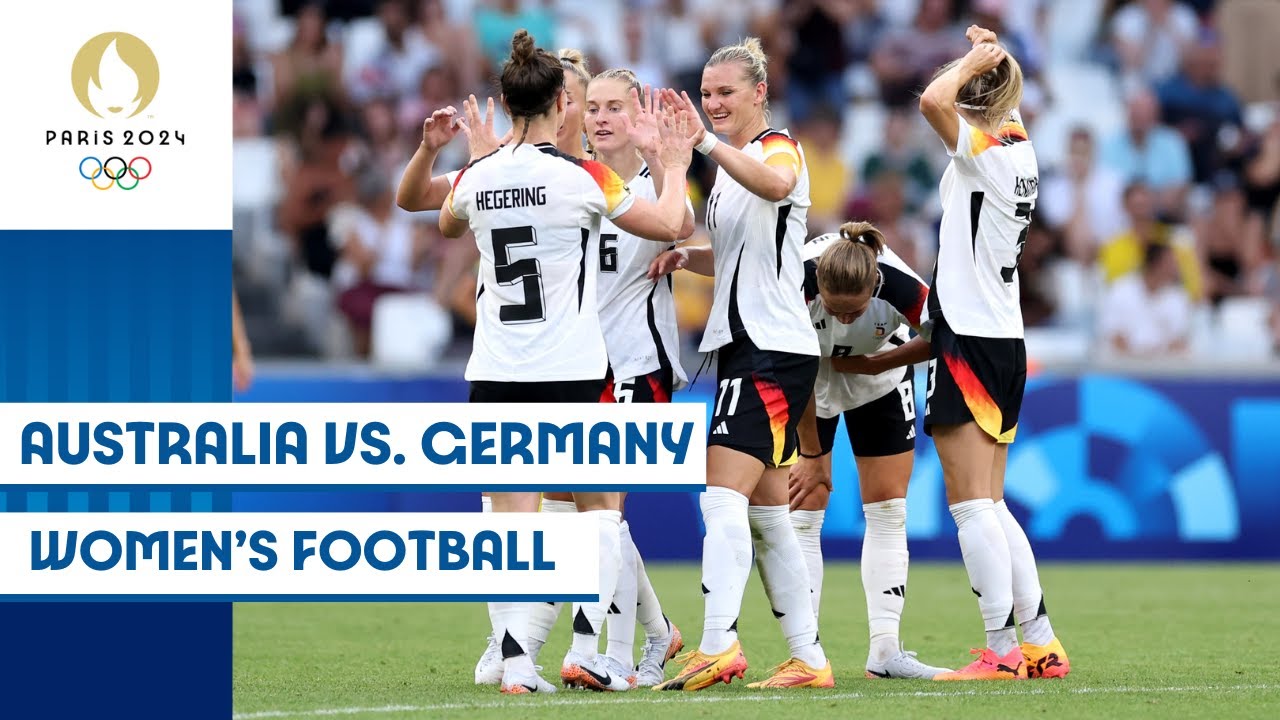 🇦🇺 Australia vs. Germany 🇩🇪 | Women’s Football Group Stage Match | Paris 2024 Highlights