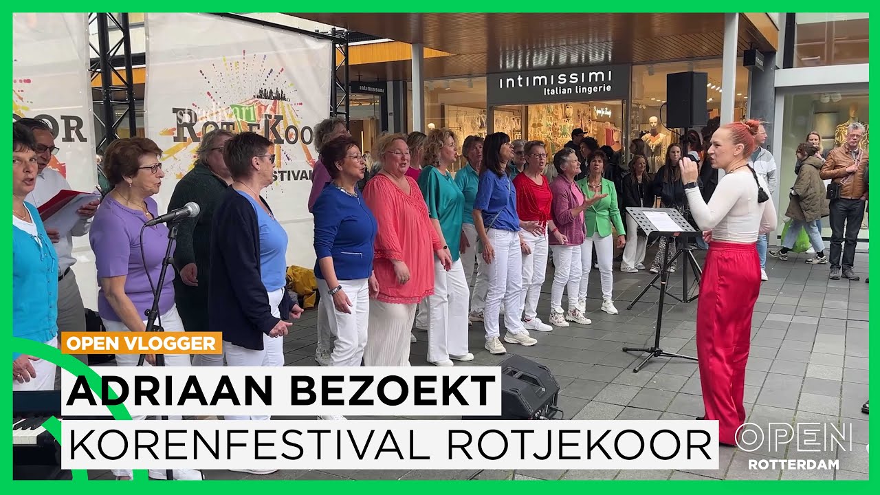 Adriaan bezoekt korenfestival RotjeKoor: ‘Alleen maar stralende gezichtjes’  | OPEN VLOGGERS