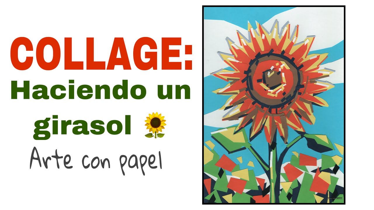 Collage: Haciendo un girasol | Arte con papel | Técnicas artísticas | Enrique Zaldivar
