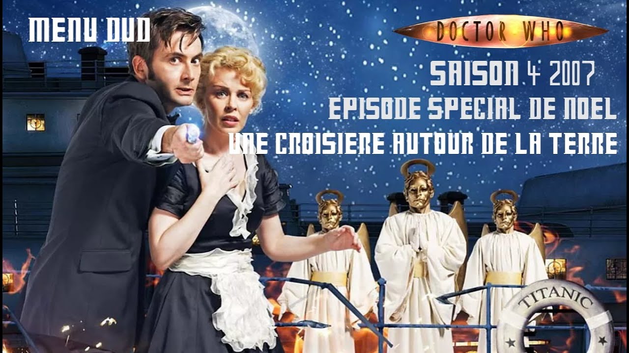 MENU DVD DOCTOR WHO SAISON 4 2007 EPISODE 1 SPECIAL NOEL UNE CROISIERE AUTOUR DE LA TERRE