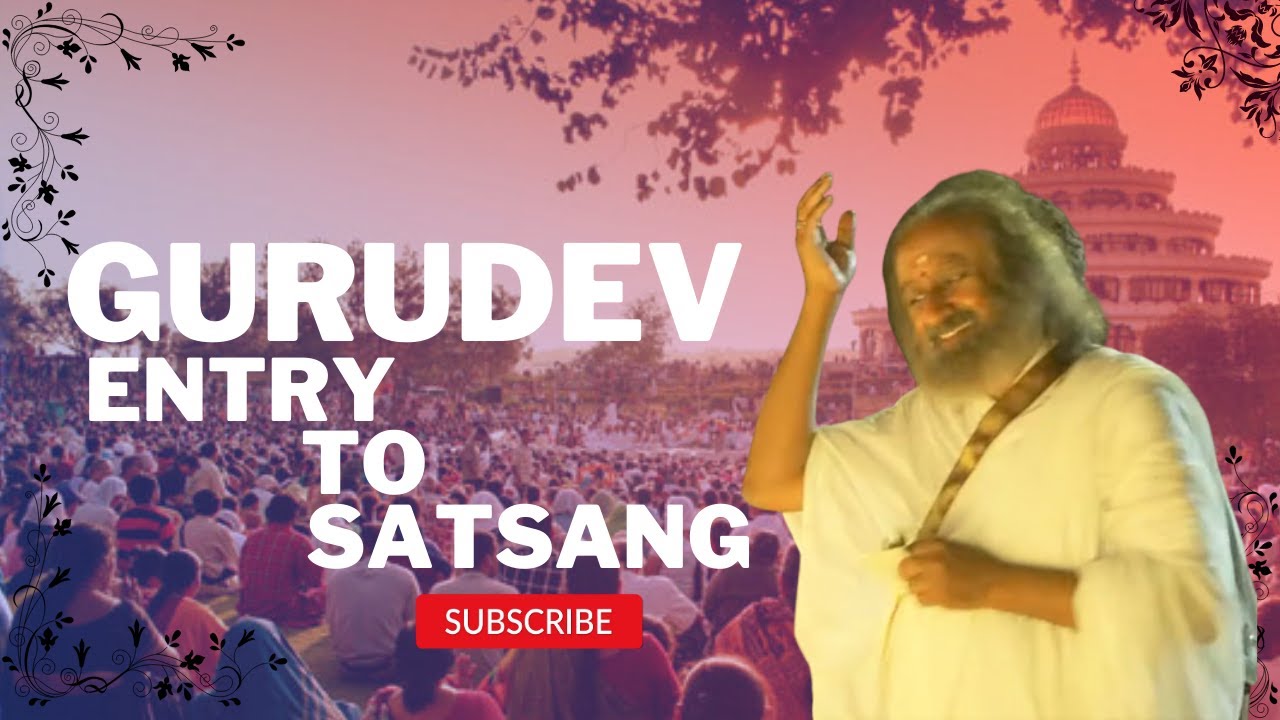 Sri Sri Ravi Shankar Gurudev Entry to Satsang today from Bangalore Ashram