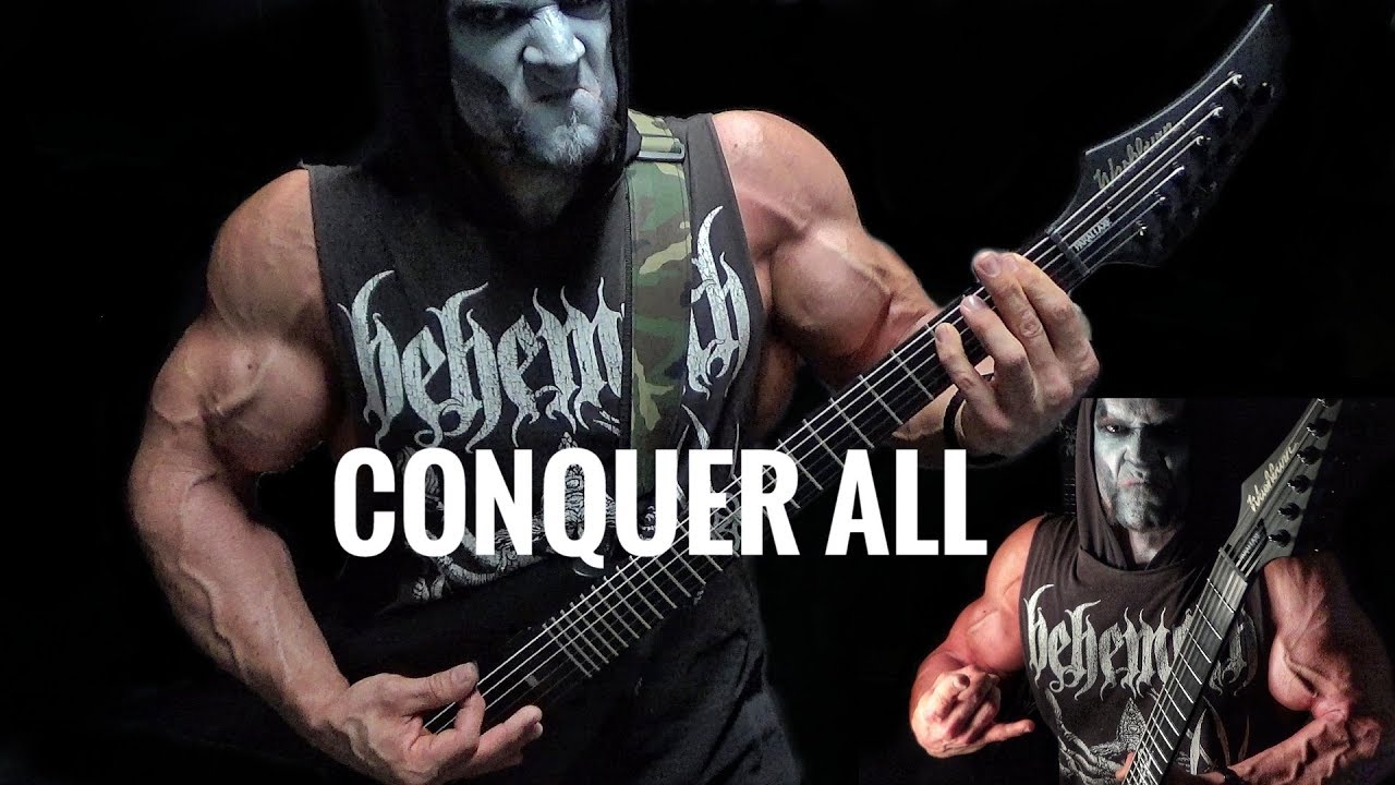BEHEMOTH - CONQUER ALL!!!!! Guitar Cover