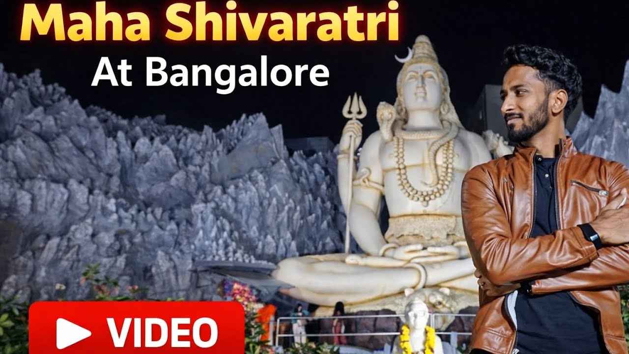 Maha Shivaratri in benglore 🙏🙏🙏