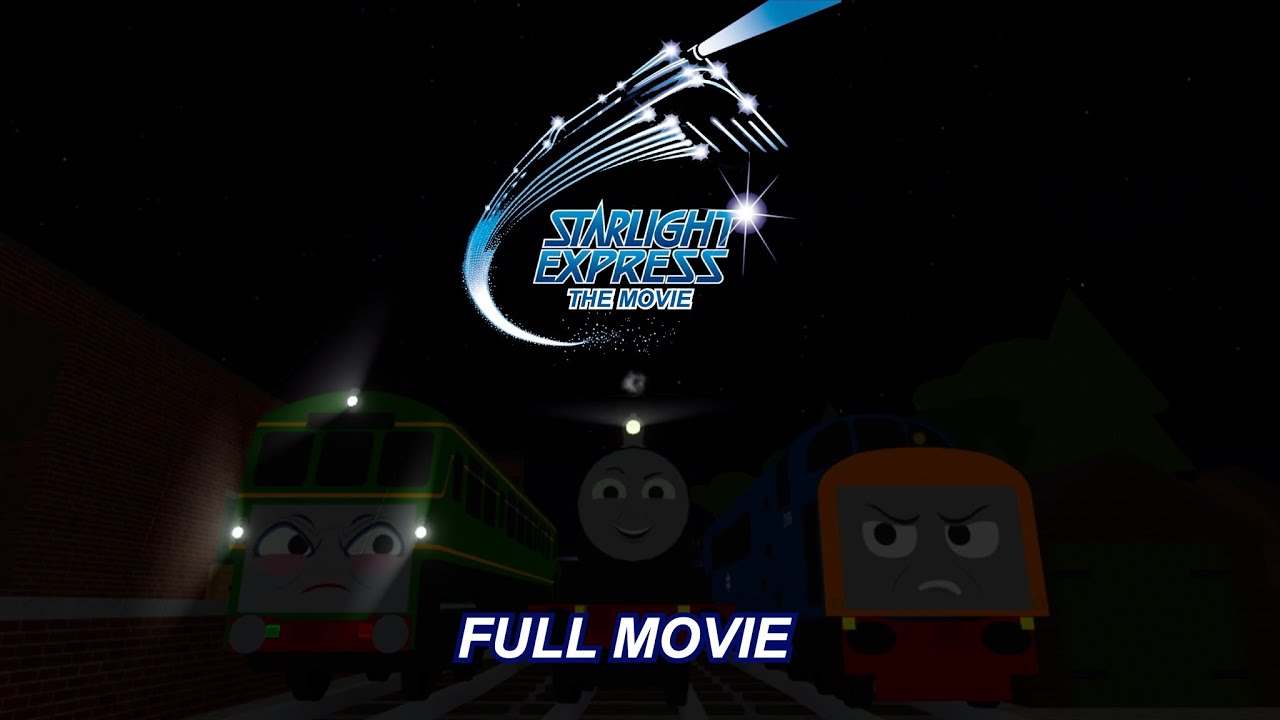 Starlight Express the movie (FULL MOVIE)