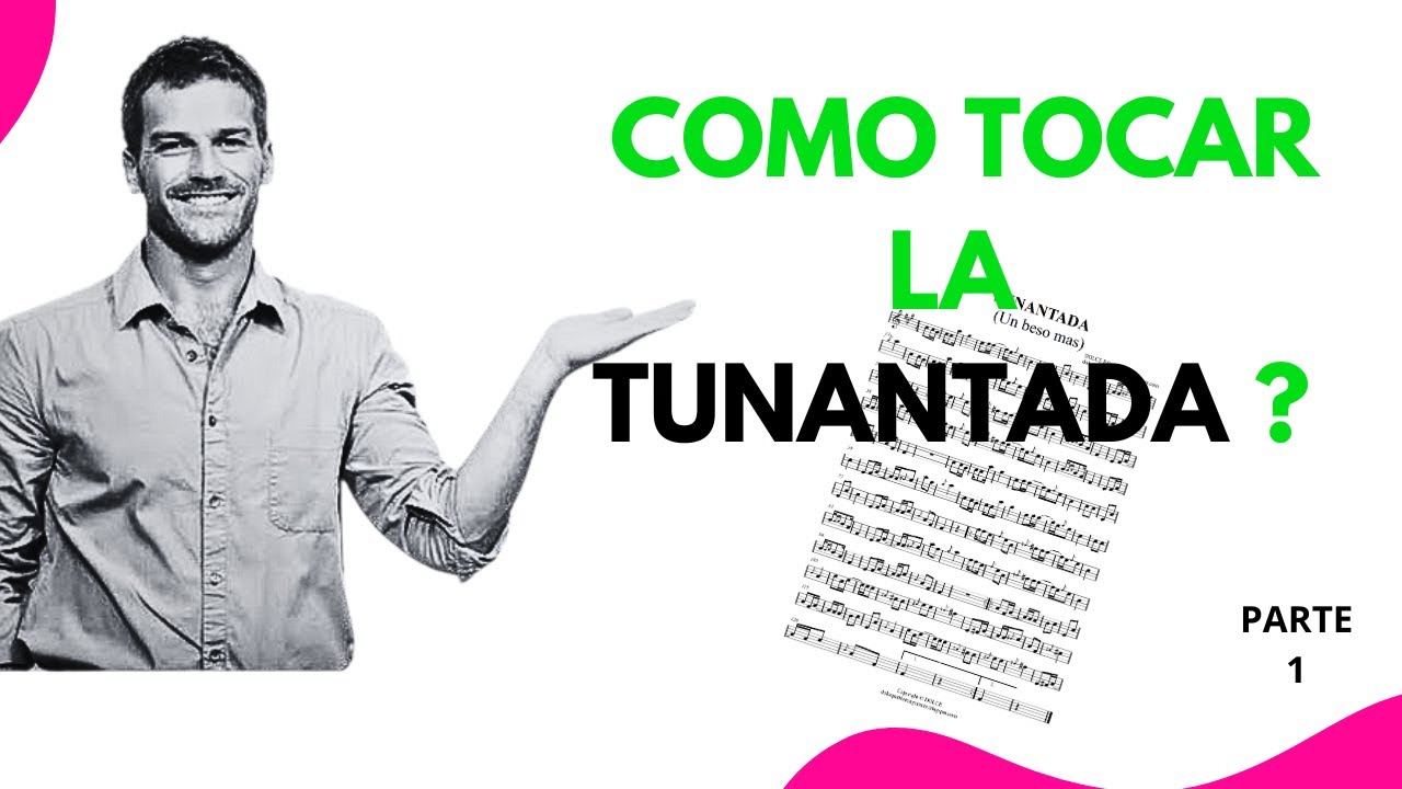 COMO TOCAR LA TUNANTADA EN SAXOFÓN / LECCIÓN PRÁCTICA / Eb-Bb-C. PARTE 1