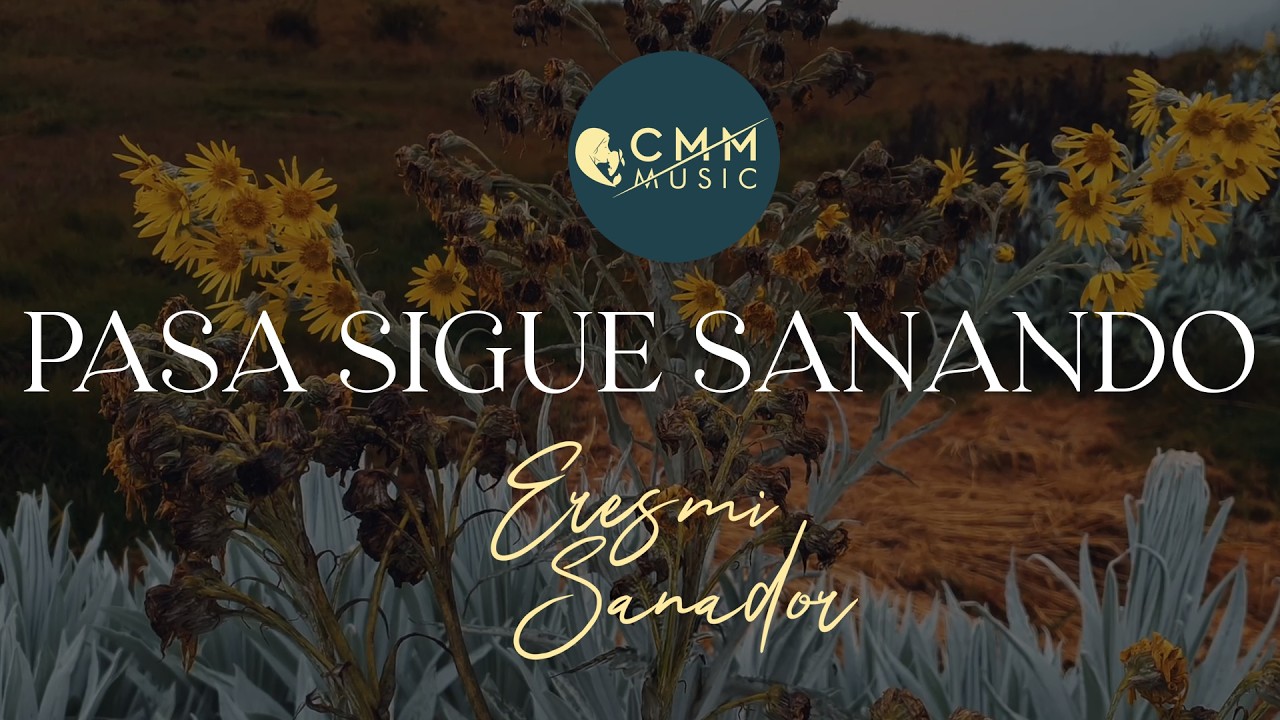 Pasa Sigue Sanando / Instrumental / CMM MUSIC