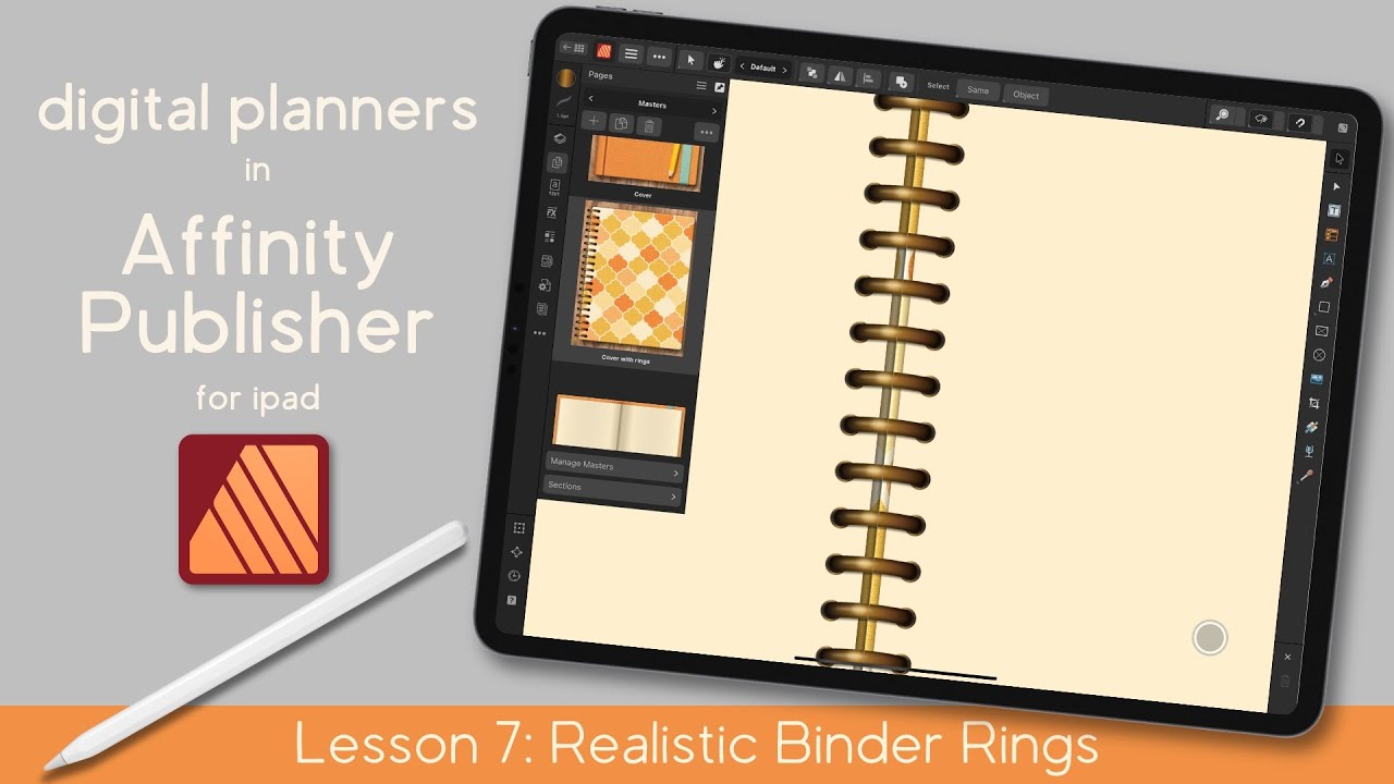 Realistic Binder Rings for Digital Planners | Affinity Publisher iPad | Beginner Tutorial Series
