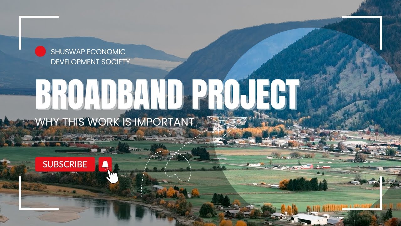 Transforming the Rural Shuswap: High-Speed Internet for Underserved Communities