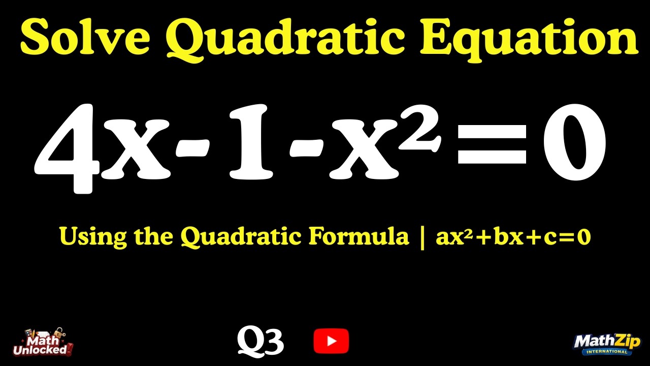 Can You Solve This? | 4x-1-x&sup2;  = 0 Using the Quadratic Formula