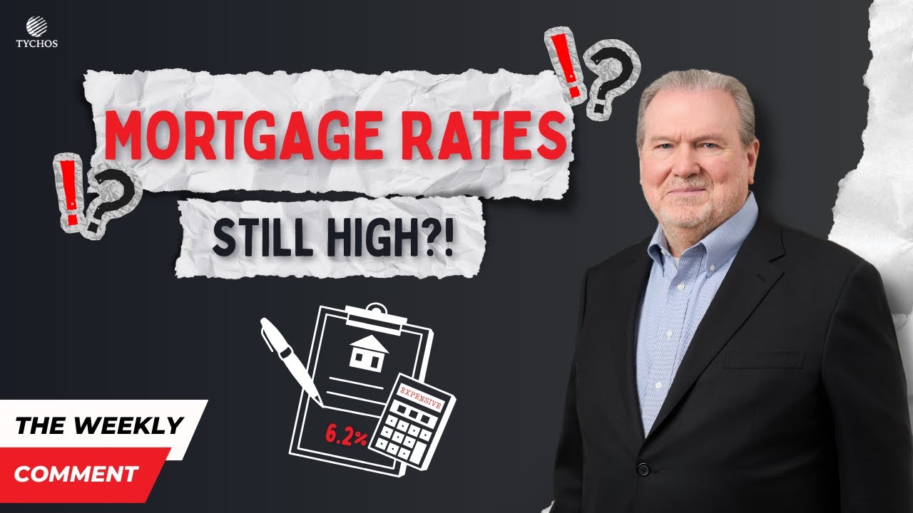 Why Are Mortgage Rates Still So High?