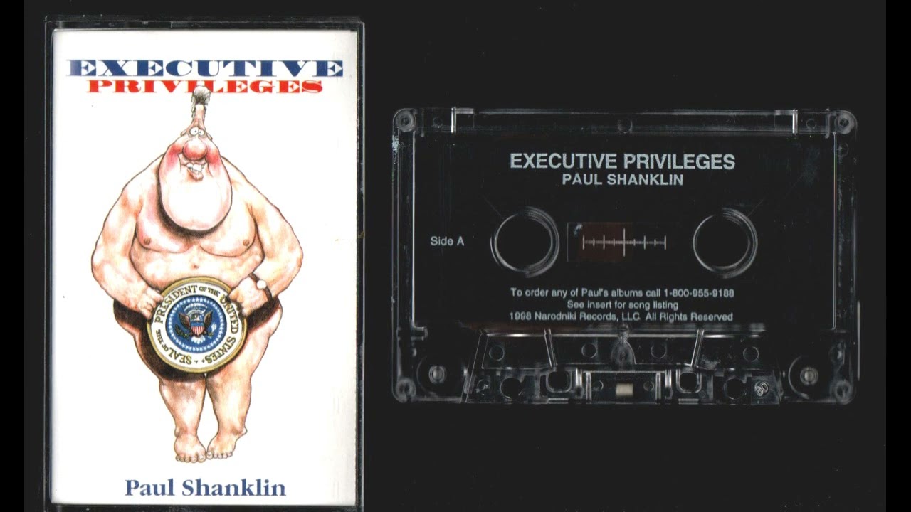 Executive Privileges - Paul Shanklin