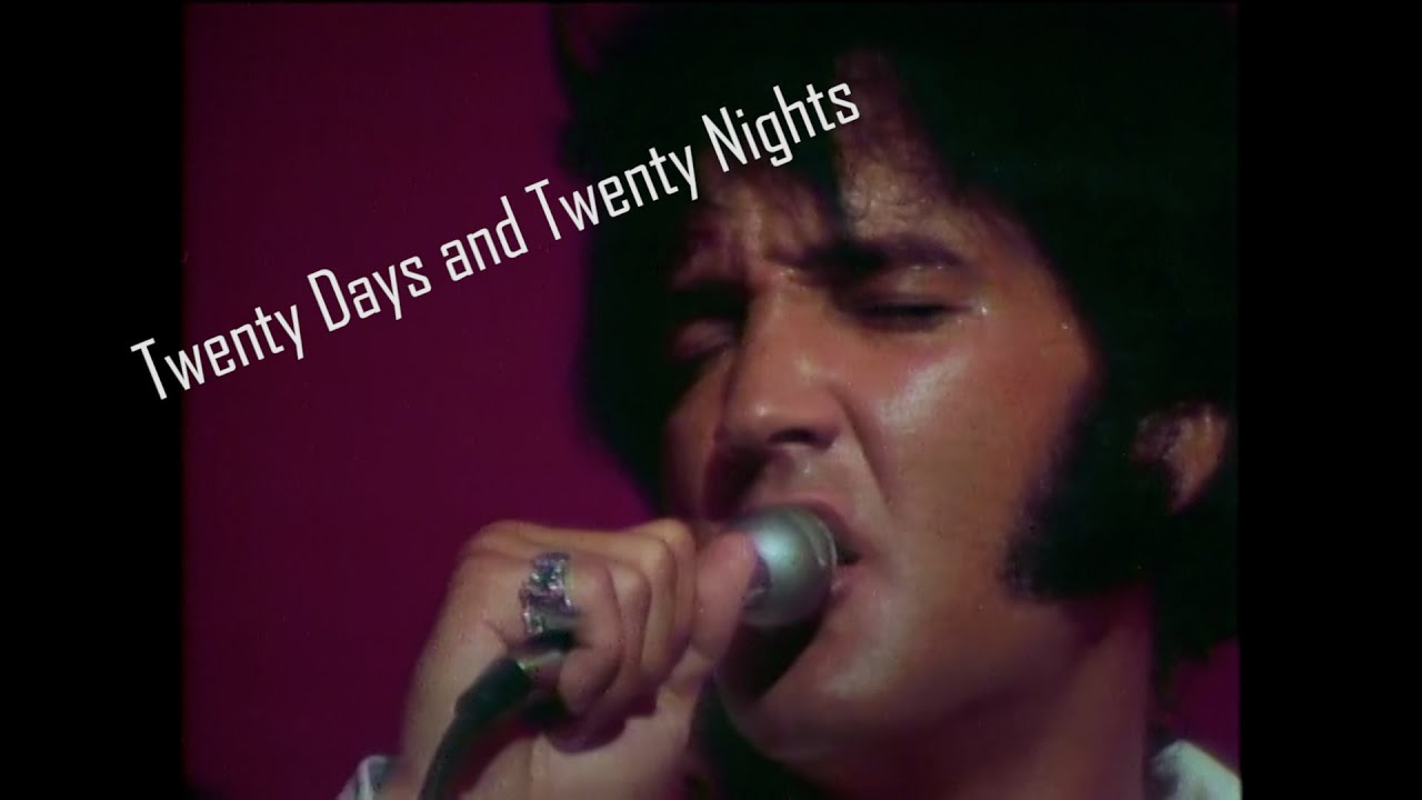 ELVIS PRESLEY - Twenty Days and Twenty Nights (1970) 4K
