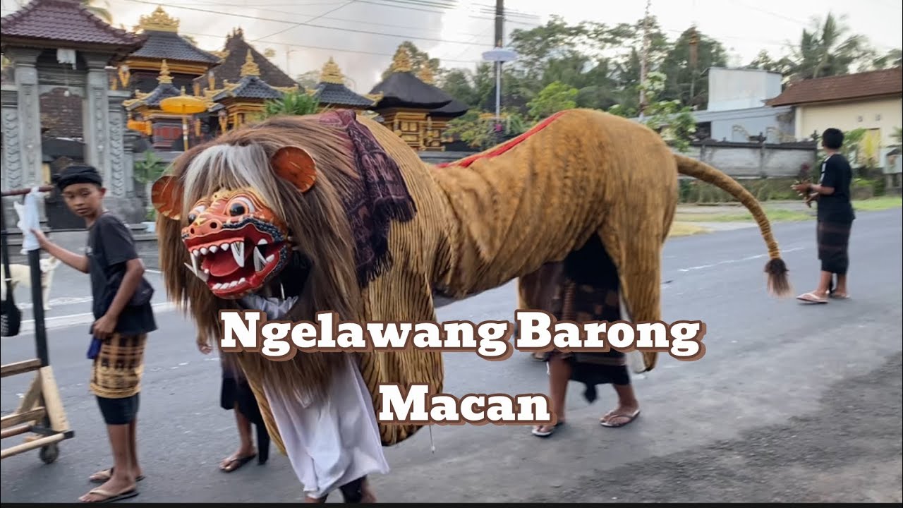 Barong Macan Ngelawang