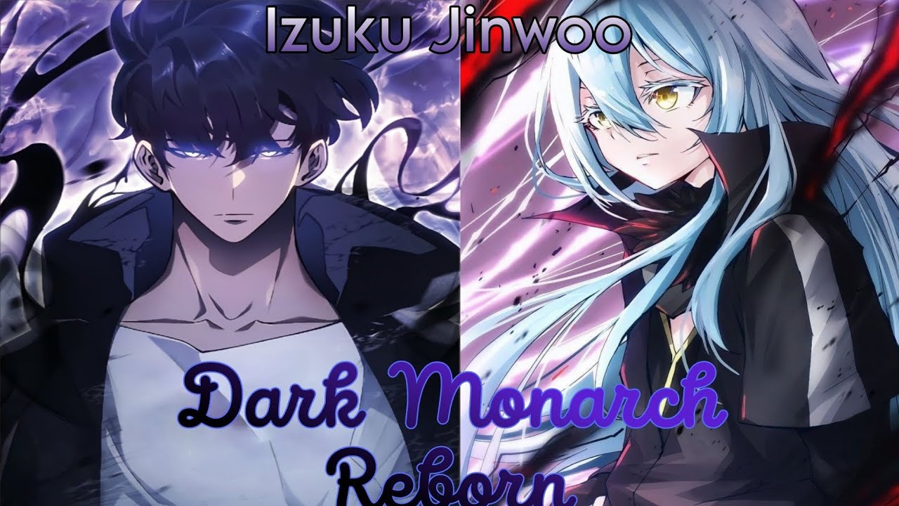 [ Shadow Monarch in Tensura ] - Part 1 - [ Reborn of the Shadow ] - Foca's-TS -