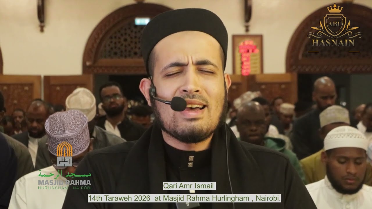 14th Taraweh 2026 Led by Qari Amr & Ammar, at Masjid Rahma Hurlingham , Nairobi