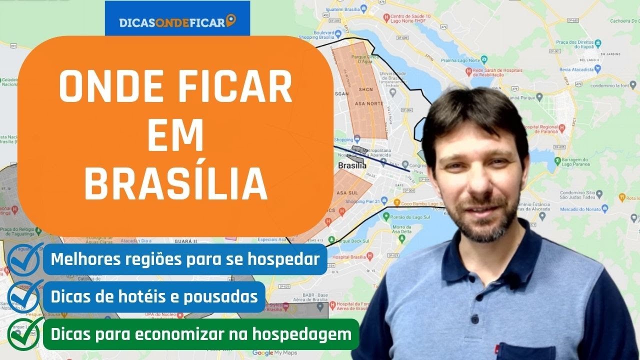 Onde Ficar em Brasília - Melhores Hotéis, Pousadas e Regiões para se Hospedar