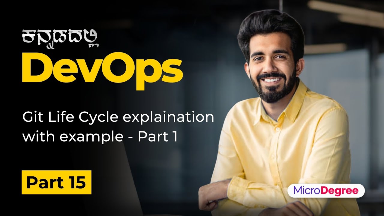 Part 15 - Git Life Cycle Explanation with Example - Part 1 | Free DevOps Course 2024 | MicroDegree