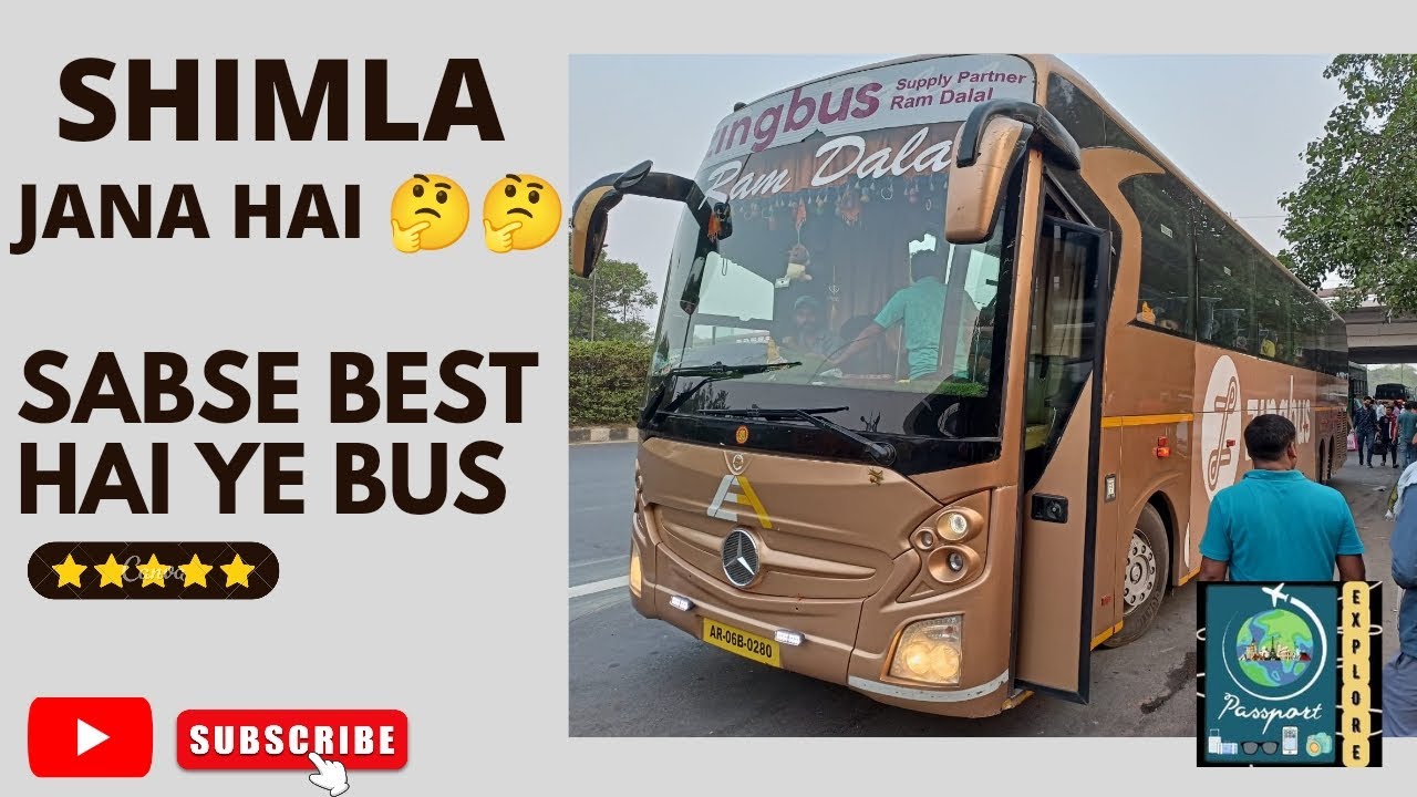 How to go Shimla by Zingbus Volvo || Zingbus || Explore With Syed || EP 3