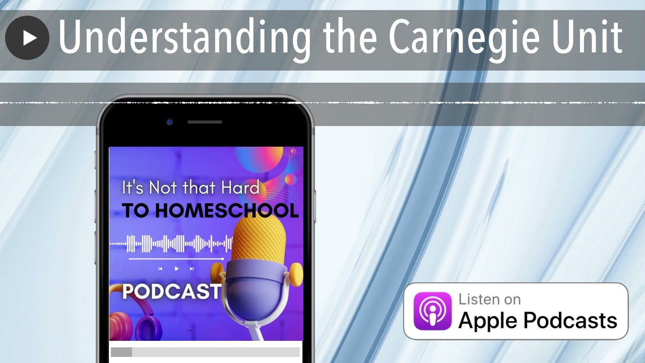 Understanding the Carnegie Unit