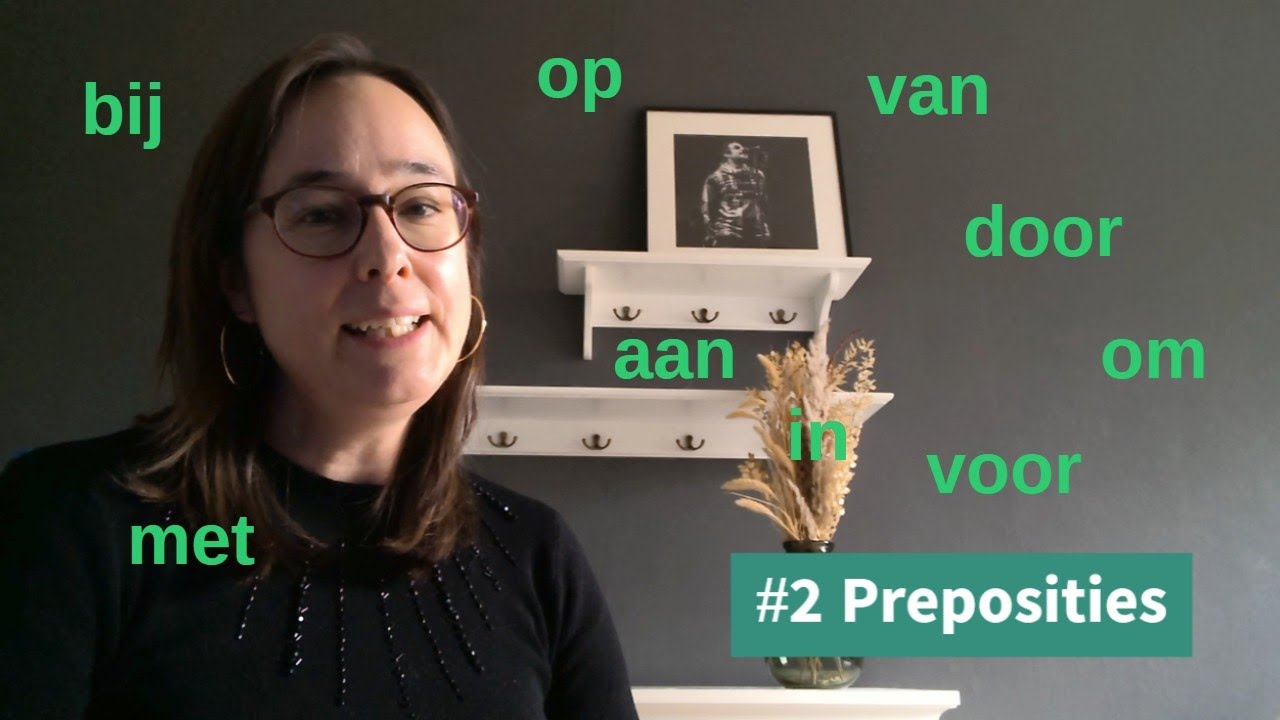 zakelijk Nederlands B1/B2 - #2 preposities (Dutch prepositions)#nt2#learndutch#nederlandsleren