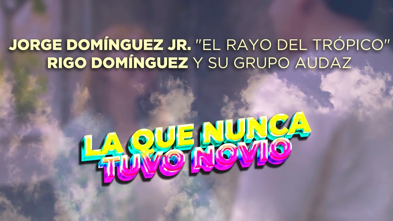 Grupo Audaz & Jorge Domínguez Jr. 