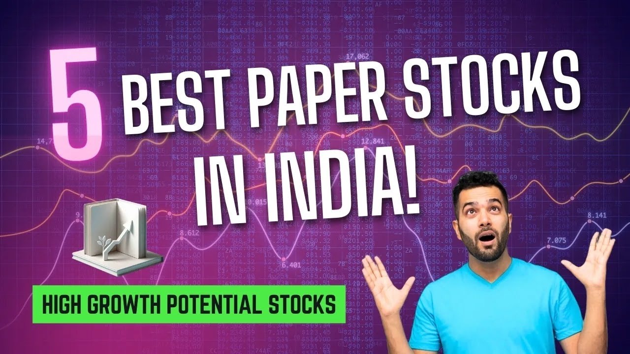 Best Paper Stocks in India | High Growth Potential Stocks