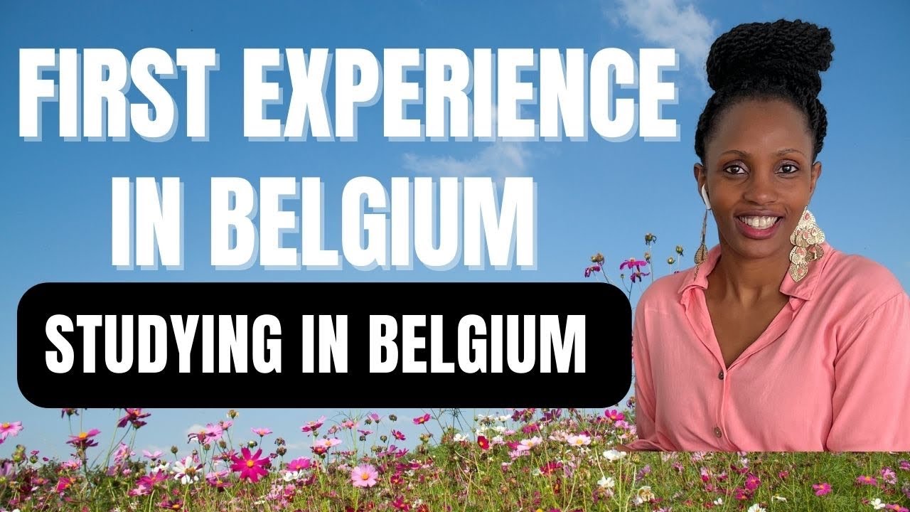 FIRST EXPERIENCE IN BELGIUM