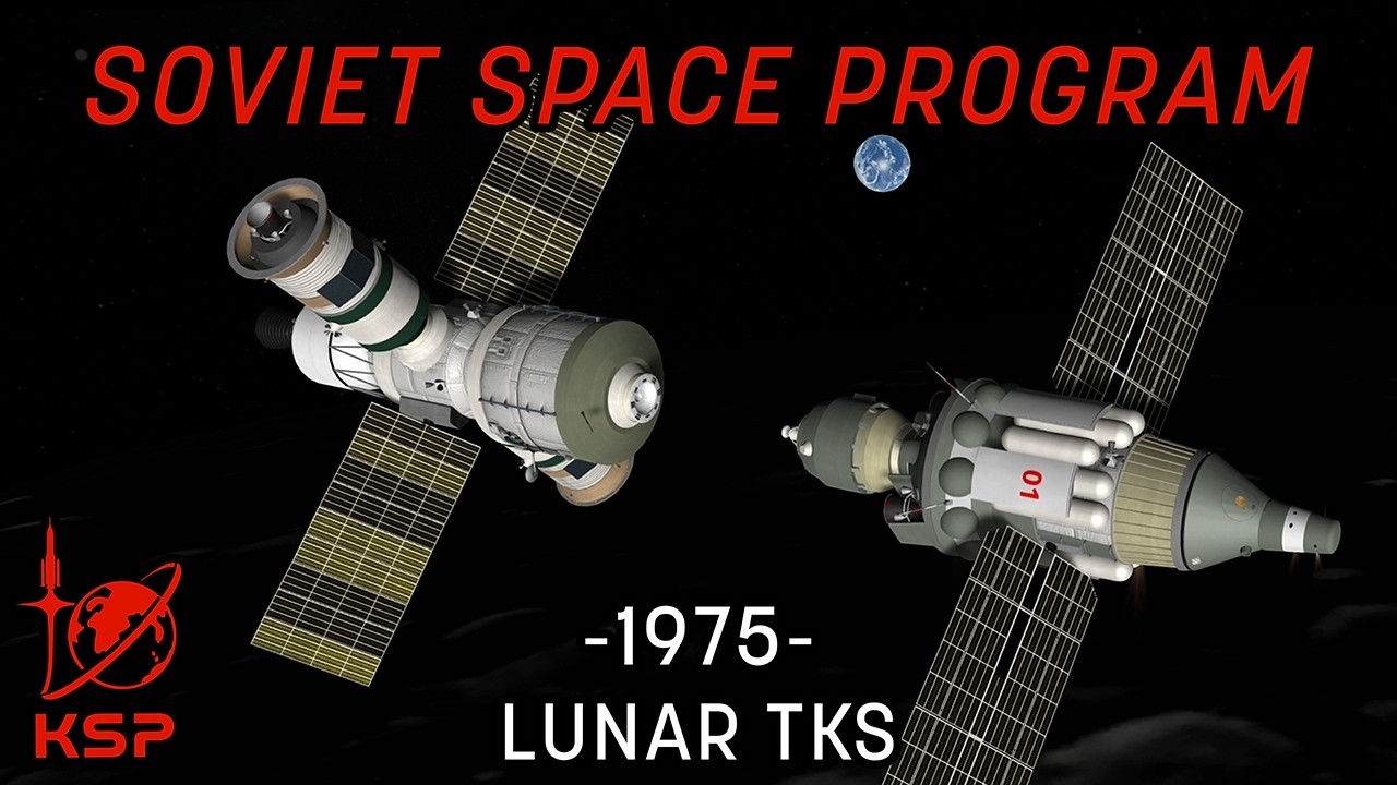 Soviet Space Program - EP26 - Lunar TKS [KSP/RP-1]