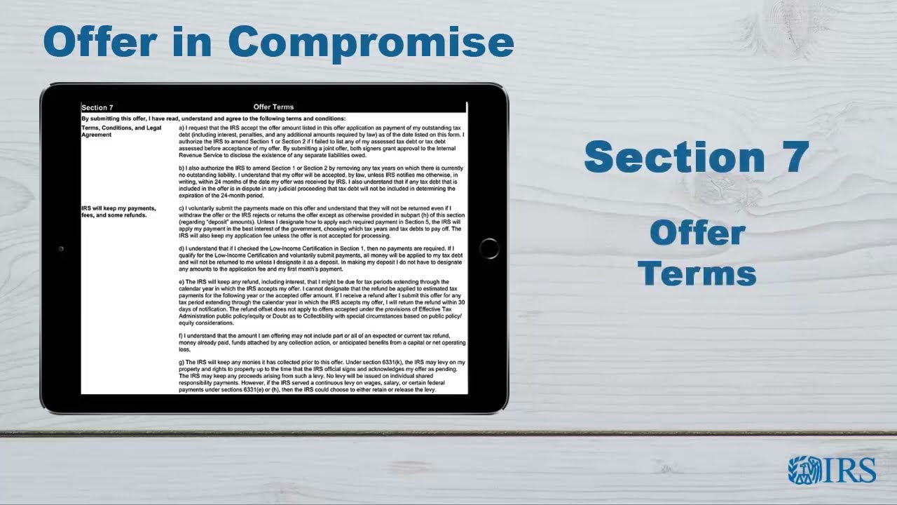 How to Complete Form 656 OIC - Section 7  Offer Terms