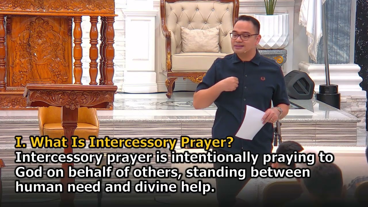 Intercessory Prayer: Standing in the Gap for Others | Rev. Provy R. Cadeliña