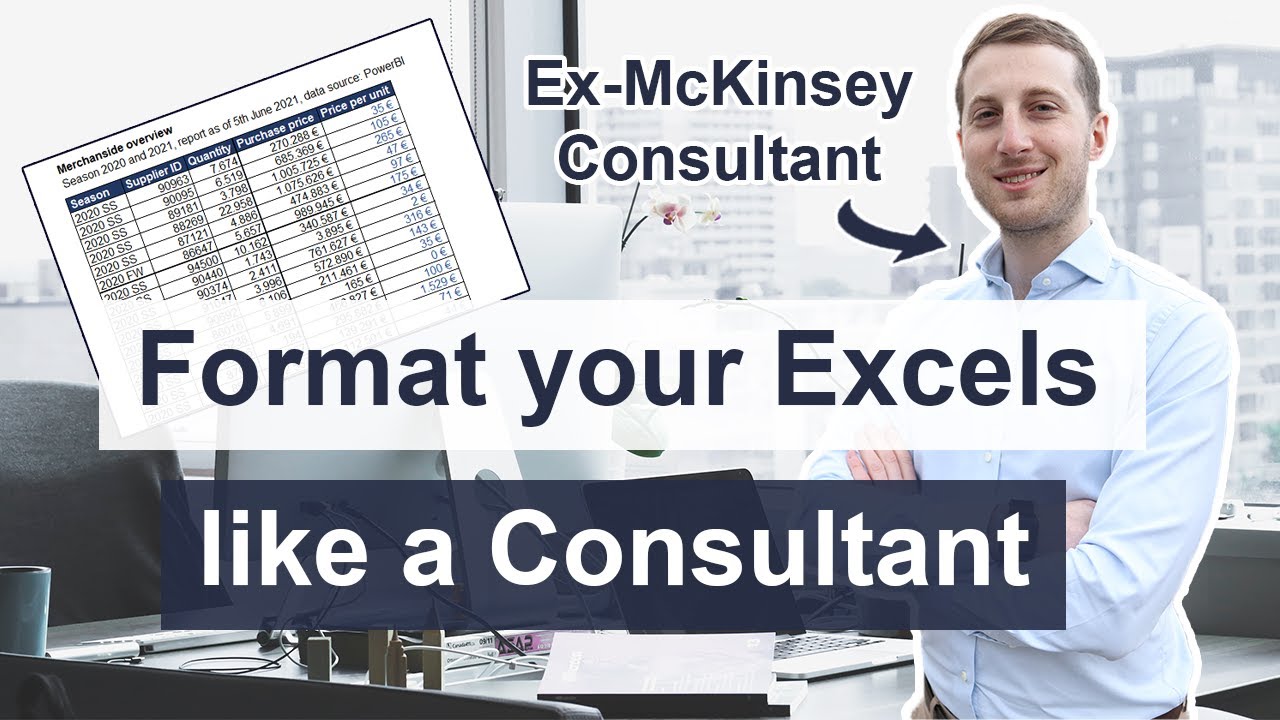 Excel Formatting Tips for Consultants