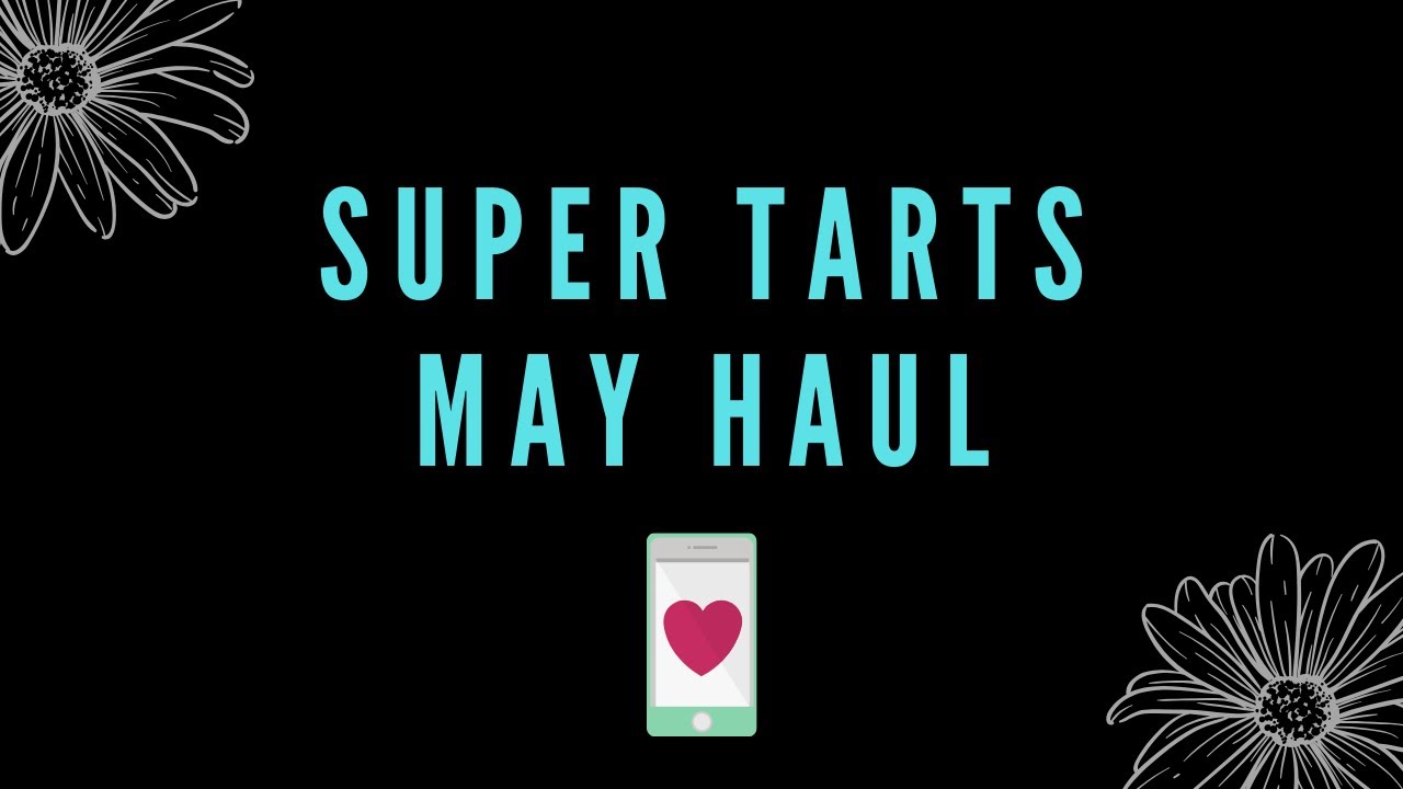 Super Tarts | Vendor Wax Haul | May 💕