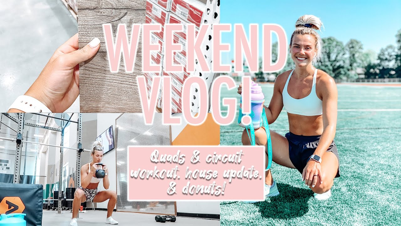 WEEKEND VLOG | House Update, Workouts, & Donuts | FIT & FUNCTIONAL