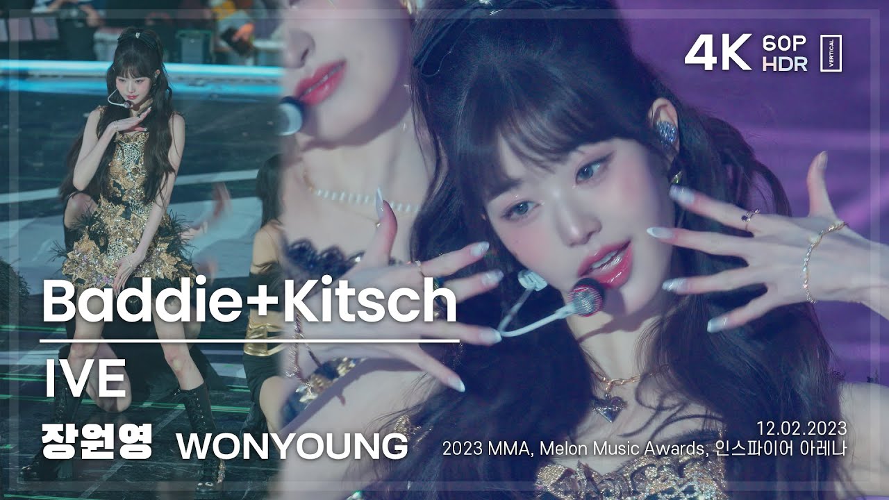 231202 아이브 장원영 IVE WONYOUNG 🎧Baddie+Kitsch 직캠 FANCAM @MMA2023 4K60P HDR