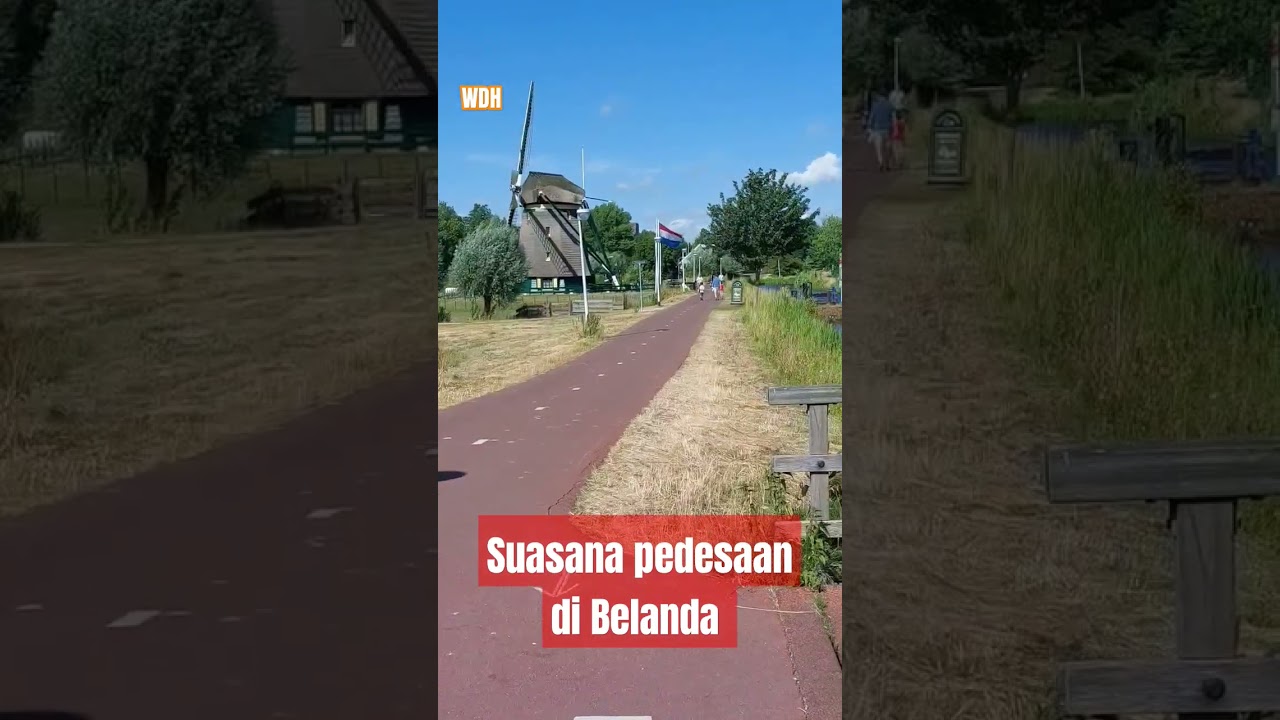 Suasana  pedesaan di Belanda