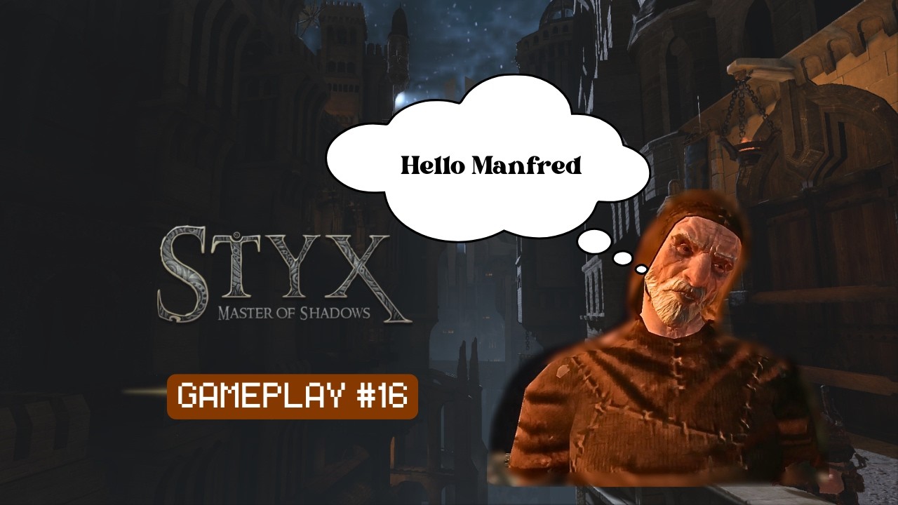 Querberus and his short memory - Styx: Master Of Shadows #16 [No Commentary - Full First Gameplay]