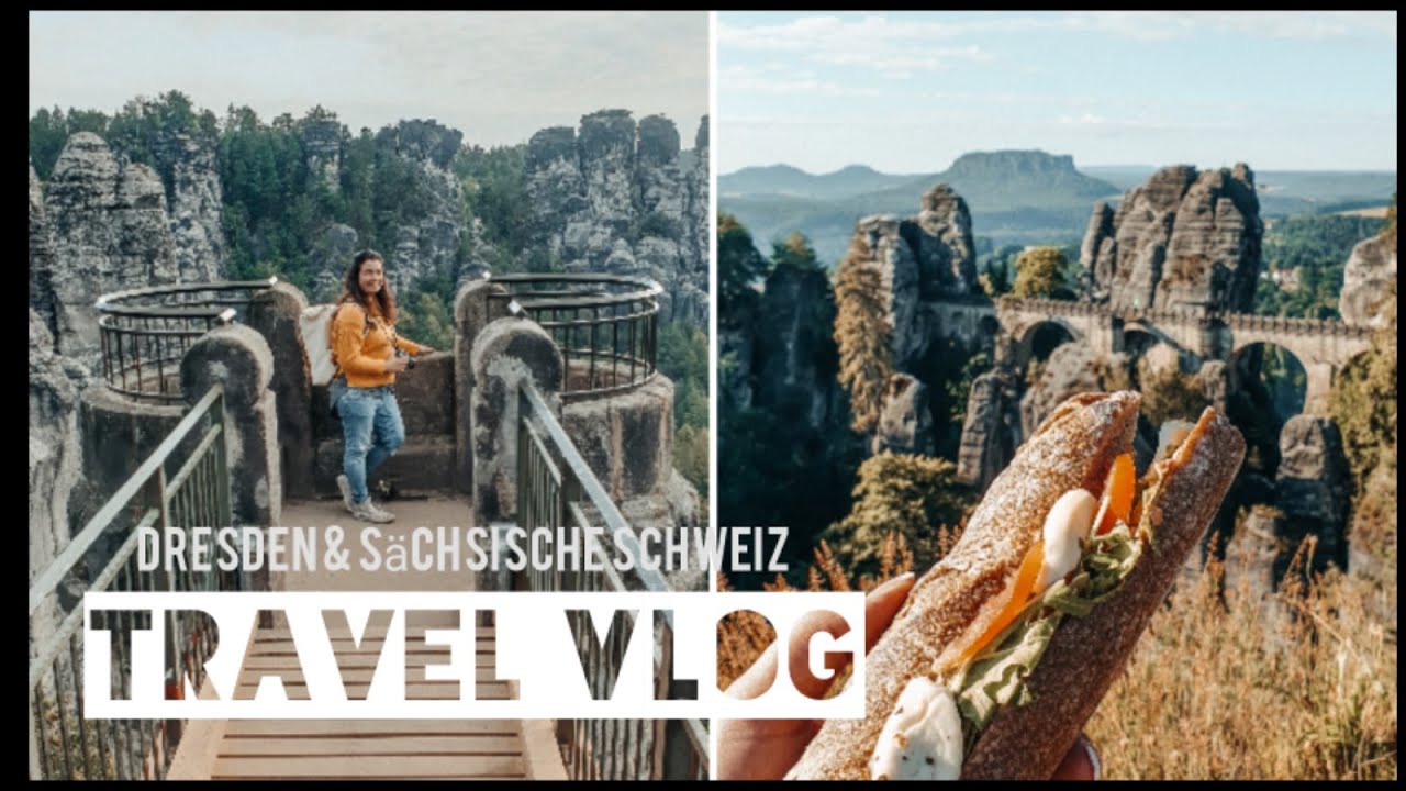 TRAVEL VLOG - Dresden & Sächsische Schweiz