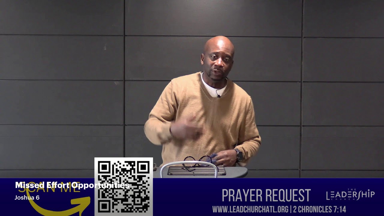 Missed Effort Opportunities | Joshua 6