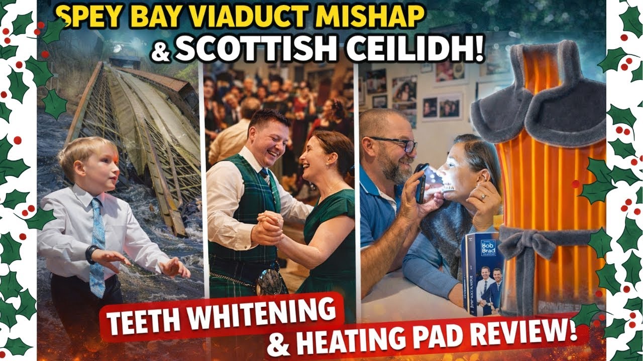 Spey Bay Viaduct Mishap Shocks Scotland | Ceilidh Dancing, Teeth Whitening & Heating Pad Review