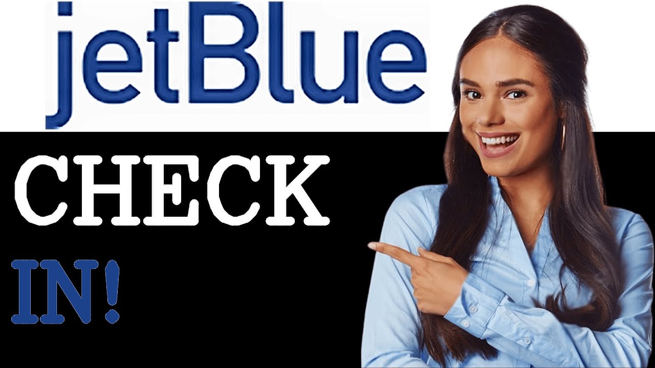 How To Check In Online On Jetblue (2025)