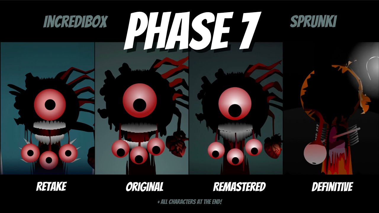 Sprunki Phase 7 Retake (NEW UPDATE) vs. Original vs. Remastered vs. Definitive #sprunki #phase7