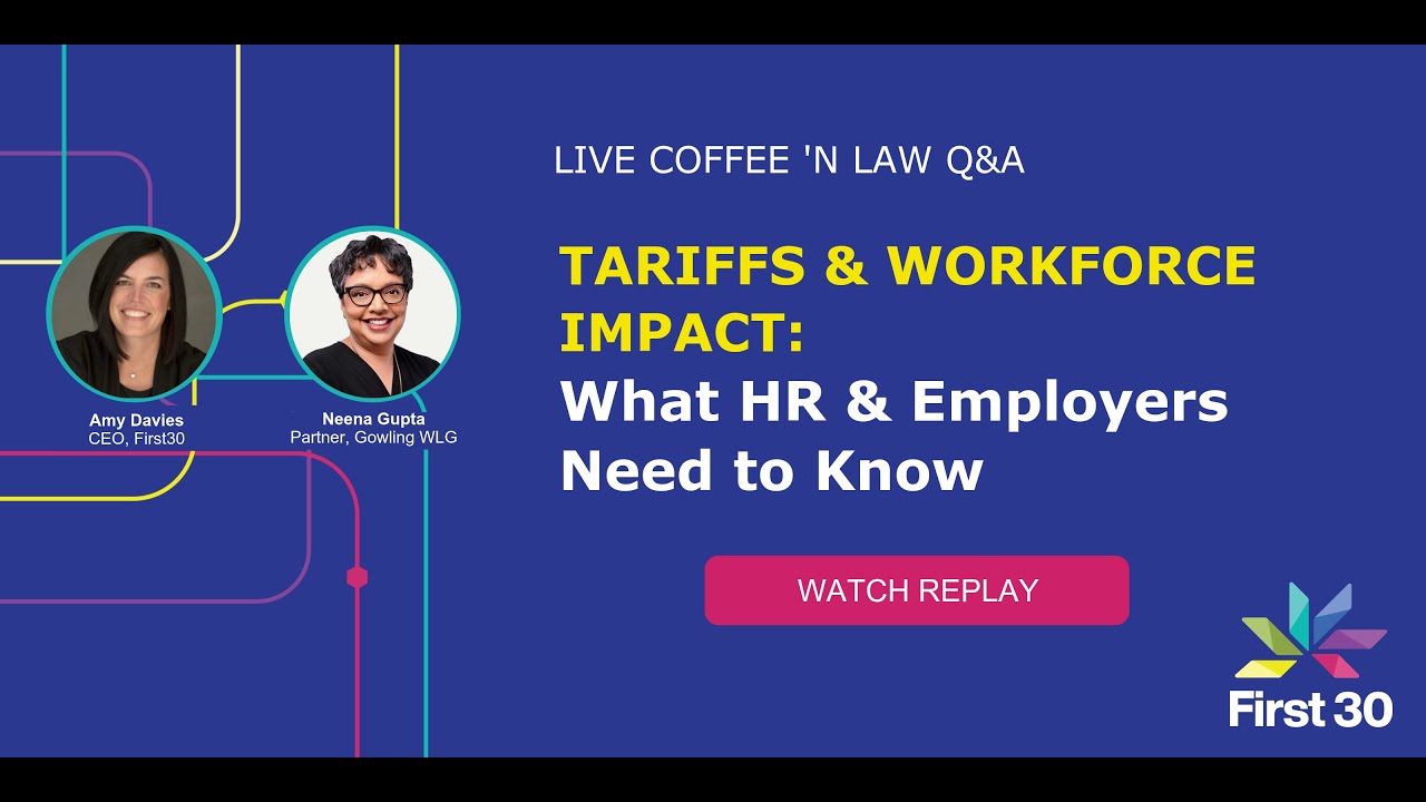 Tariffs & Workforce Impact: What HR & Employers Need to Know