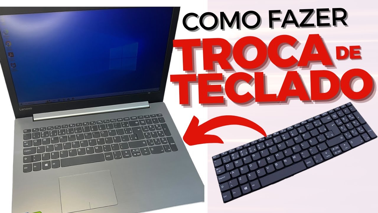 Como Trocar de Teclado de Notebook  - Trocando Teclado de Lenovo Ideapad S145 + Upgrade NVME