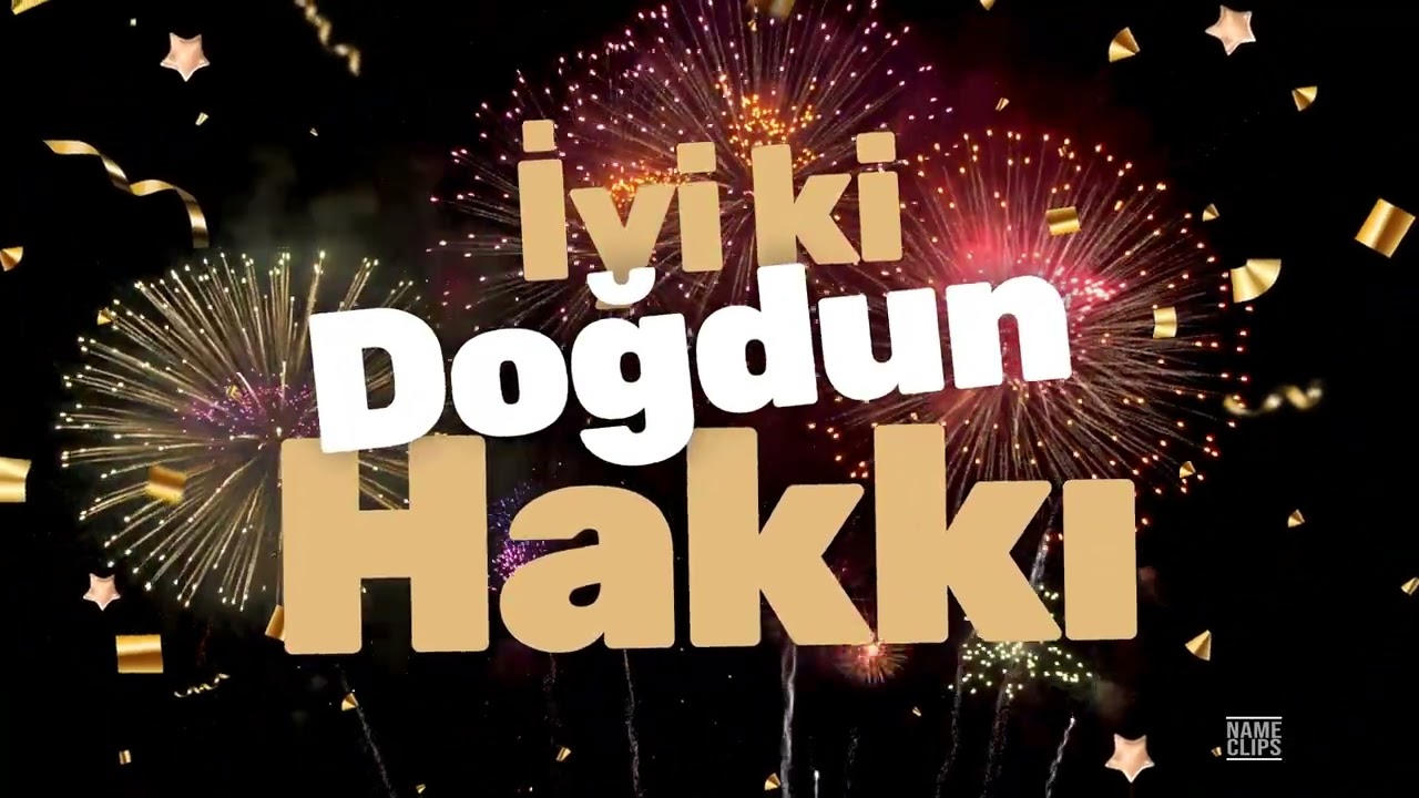 İyi Ki Doğdun Hakkı 🎉 | İsme Özel Doğum Günü Videosu
